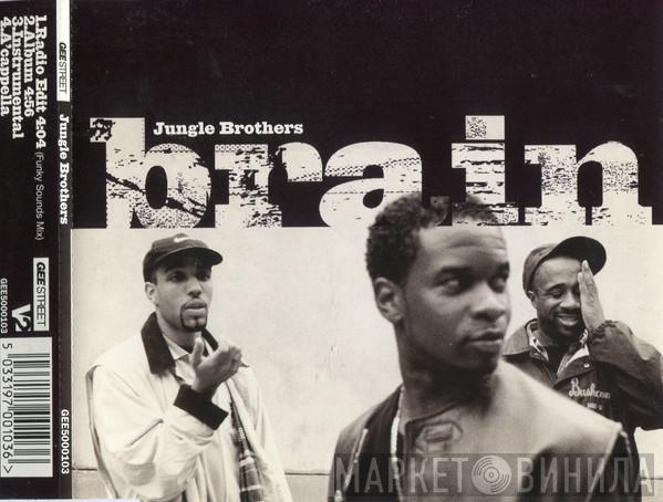  Jungle Brothers  - Brain