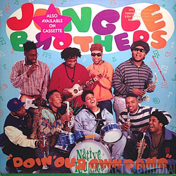 Jungle Brothers  - Doin' Our Own Dang