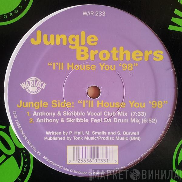  Jungle Brothers  - I'll House You '98