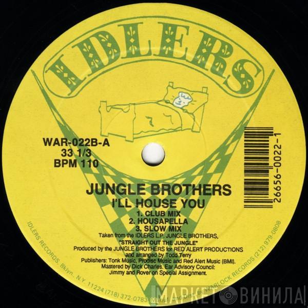 Jungle Brothers - I'll House You
