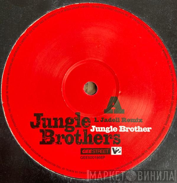 Jungle Brothers - Jungle Brother (Jadell Remix)