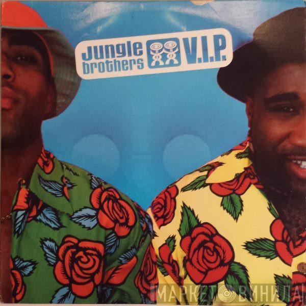  Jungle Brothers  - V.I.P.