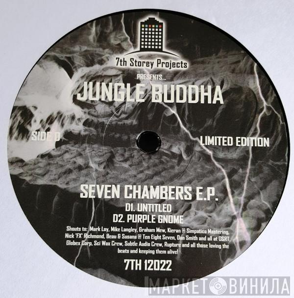 Jungle Buddha - Seven Chambers E.P.