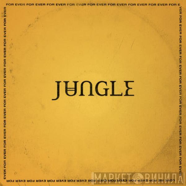Jungle  - For Ever