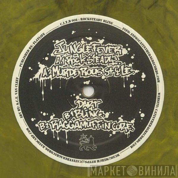 Junglefever, Mc Dart - Rockstead Bling