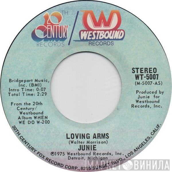  Junie Morrison  - Loving Arms / Married Him