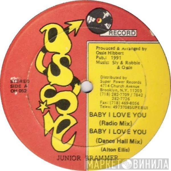 Junior Brammer, Gary Minott - Baby I Love You