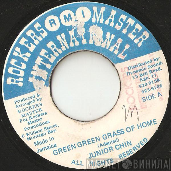 Junior Chin - Green Green Grass Of Home