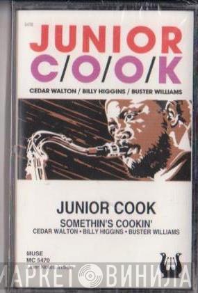 Junior Cook - Somethin's Cookin'