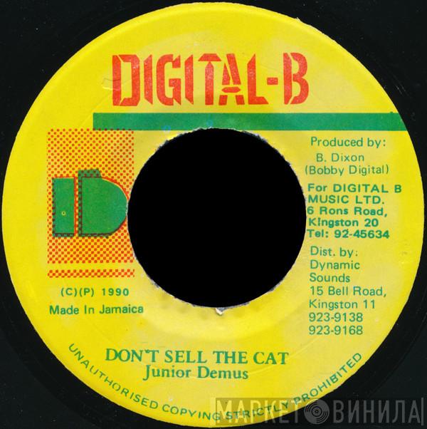 Junior Demus - Don't Sell The Cat