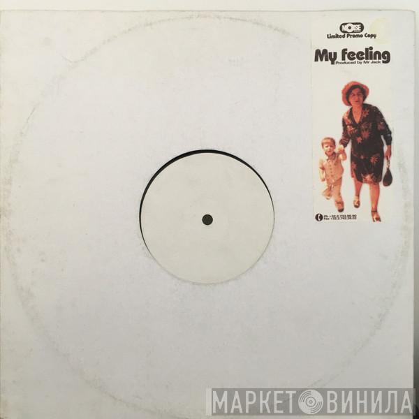 Junior Jack - My Feeling