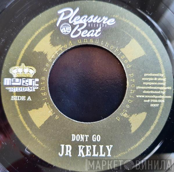 Junior Kelly, Glamourous - Don't Go / One Day
