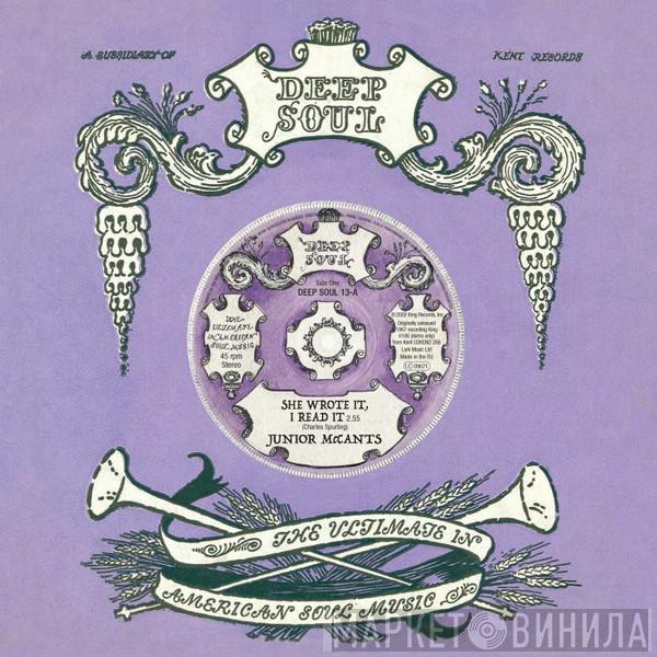Junior McCants, Johnny Soul - She Wrote It, I Read It / Fall In These Arms Of Mine