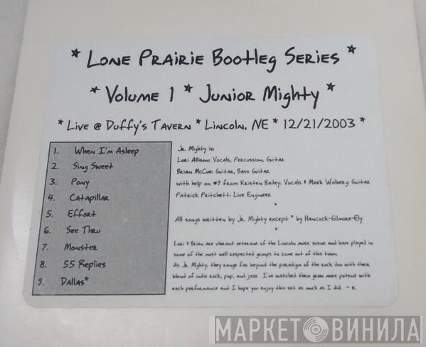  Junior Mighty  - * Live @ Duffy's Tavern * Lincoln, NE * 12/21/2003 *