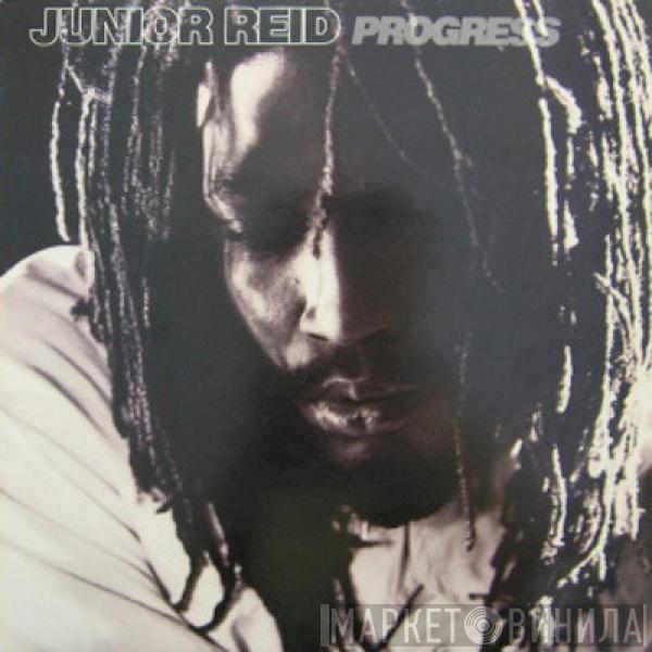 Junior Reid - Progress