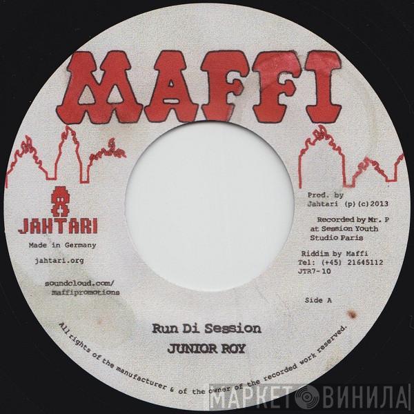 Junior Roy, Lord Sassafrass - Run Di Session / Talking Yardie