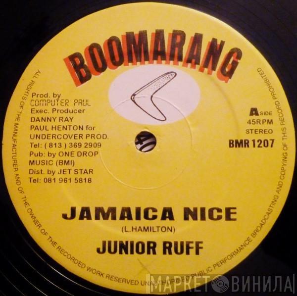Junior Ruff - Jamaica Nice