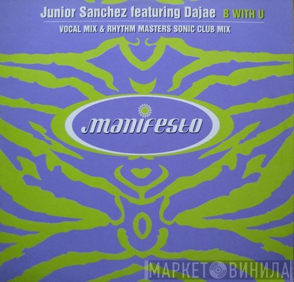 Junior Sanchez, Dajaé - B With U