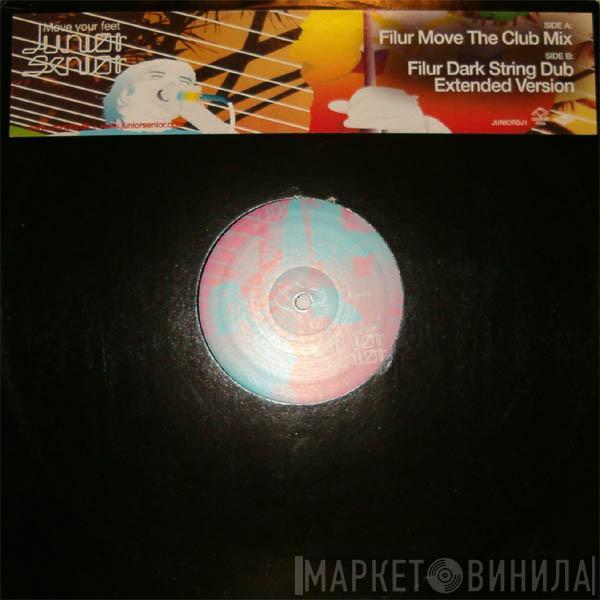  Junior Senior  - Move Your Feet