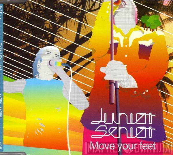  Junior Senior  - Move Your Feet