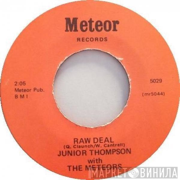  Junior Thompson With The Meteors  - Raw Deal / Mama's Little Baby
