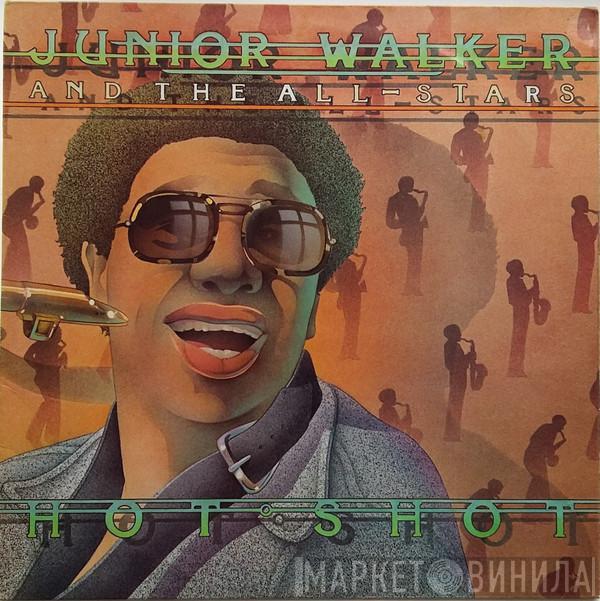 Junior Walker & The All Stars - Hot Shot