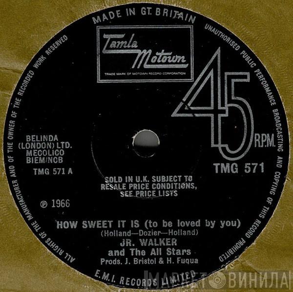  Junior Walker & The All Stars  - How Sweet It Is (To Be Loved By You)