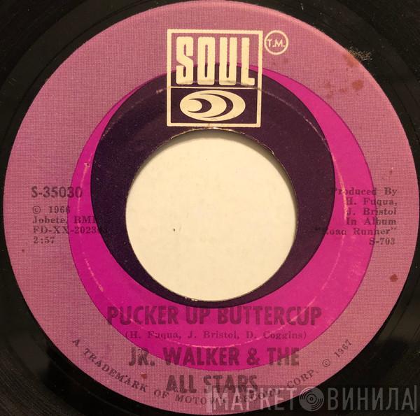 Junior Walker & The All Stars - Pucker Up Buttercup / Anyway You Wannta'