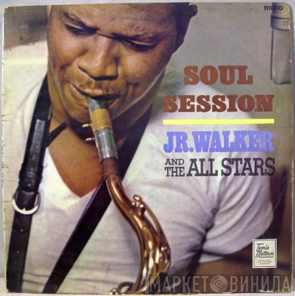 Junior Walker & The All Stars - Soul Session