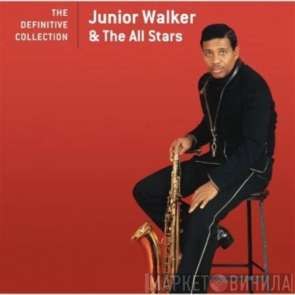  Junior Walker & The All Stars  - The Definitive Collection Junior Walker & The All Stars
