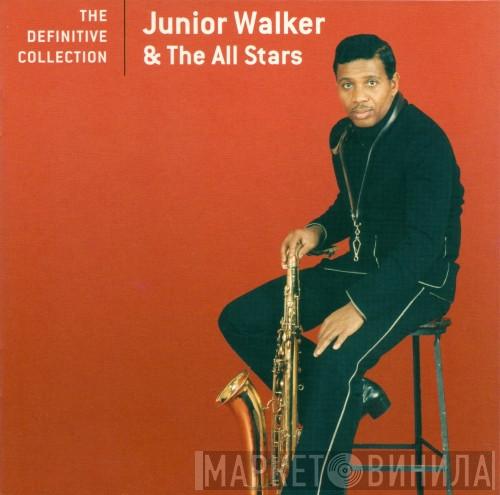 Junior Walker & The All Stars - The Definitive Collection