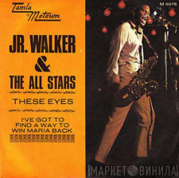  Junior Walker & The All Stars  - These Eyes