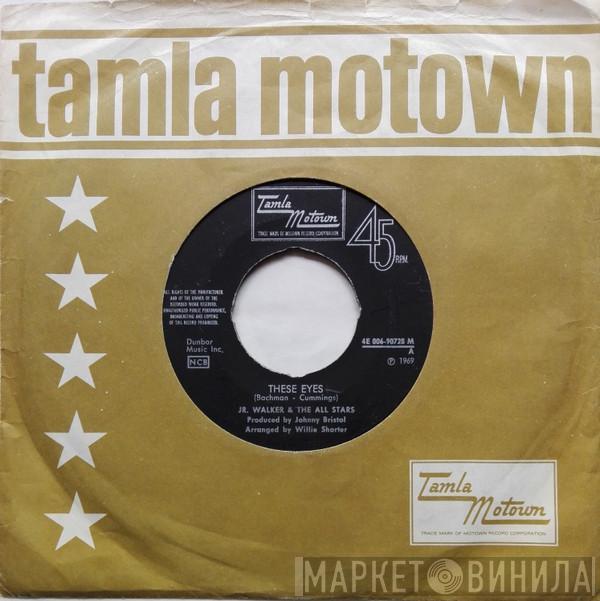 Junior Walker & The All Stars  - These Eyes