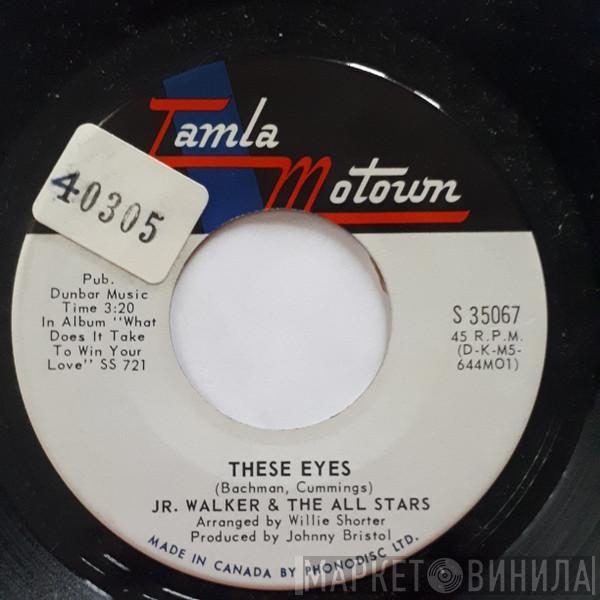  Junior Walker & The All Stars  - These Eyes
