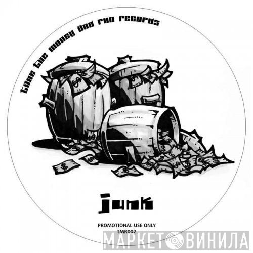 Junk  - 99¢ Strut