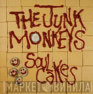Junk Monkeys - Soul Cakes