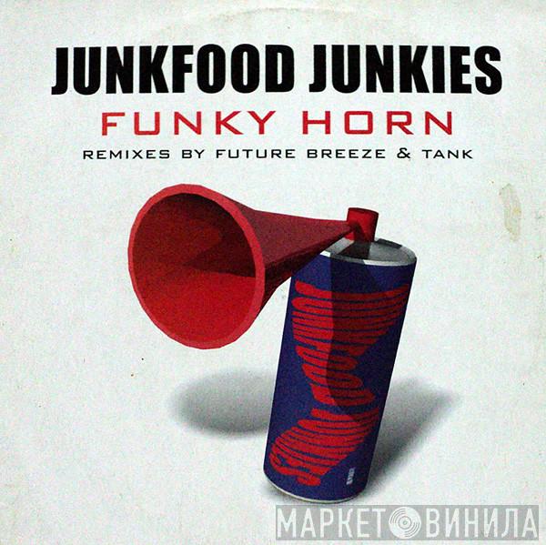 Junkfood Junkies - Funky Horn