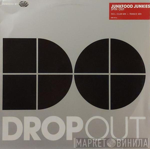Junkfood Junkies - Spin Out