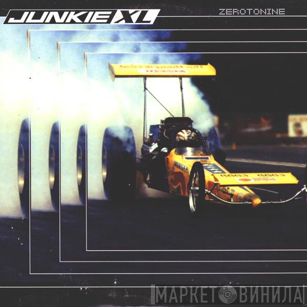  Junkie XL  - Zerotonine