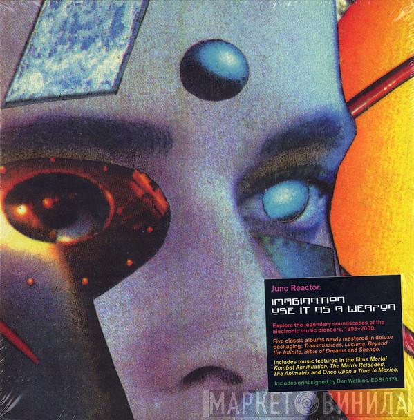 Juno Reactor - Imagination, Use It As A Weapon