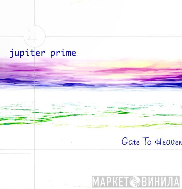 Jupiter Prime - Gate To Heaven