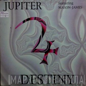 Jupiter , Sylvia Mason-James - Destiny