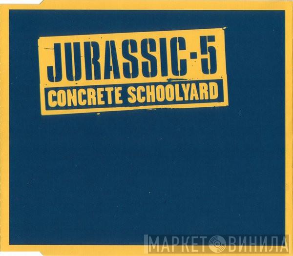  Jurassic 5  - Concrete Schoolyard