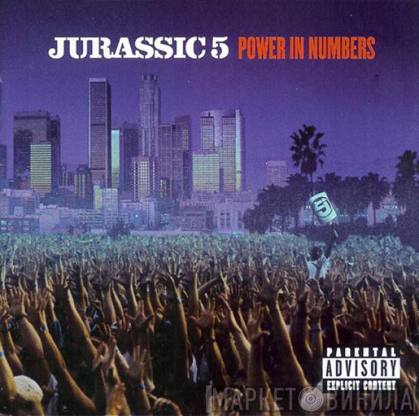  Jurassic 5  - Power In Numbers