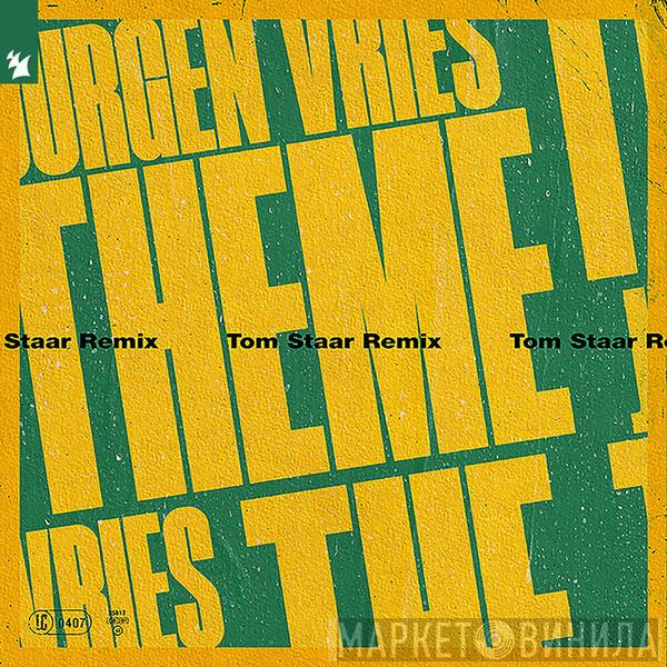  Jurgen Vries  - The Theme (Tom Staar Remix)