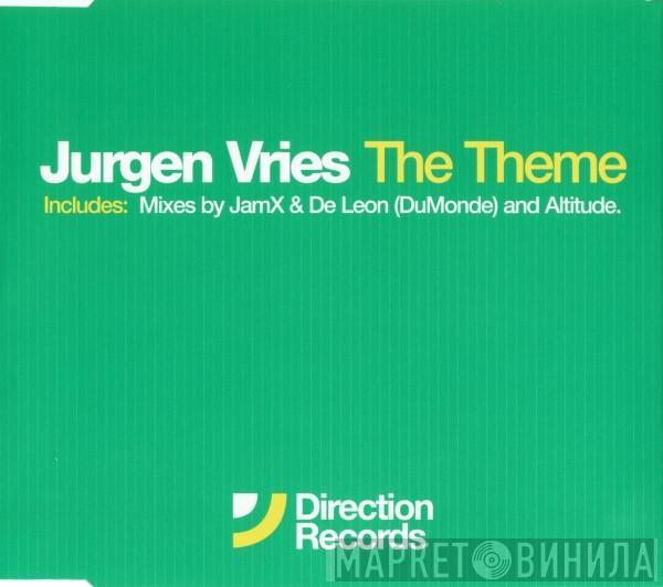 Jurgen Vries - The Theme
