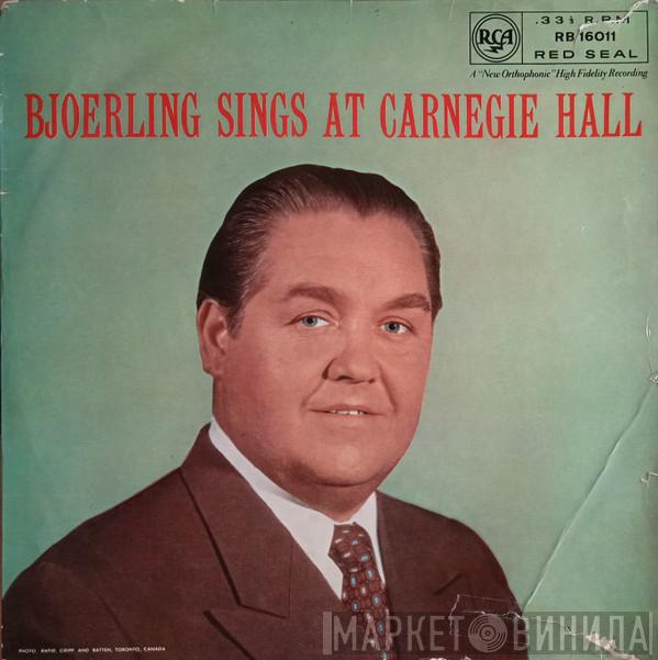 Jussi Björling - Bjoerling Sings At Carnegie Hall