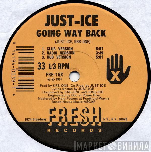 Just-Ice - Going Way Back / Lyric Licking
