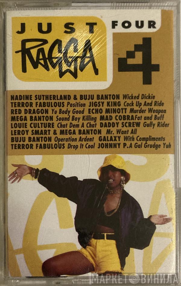  - Just Ragga Volume 4