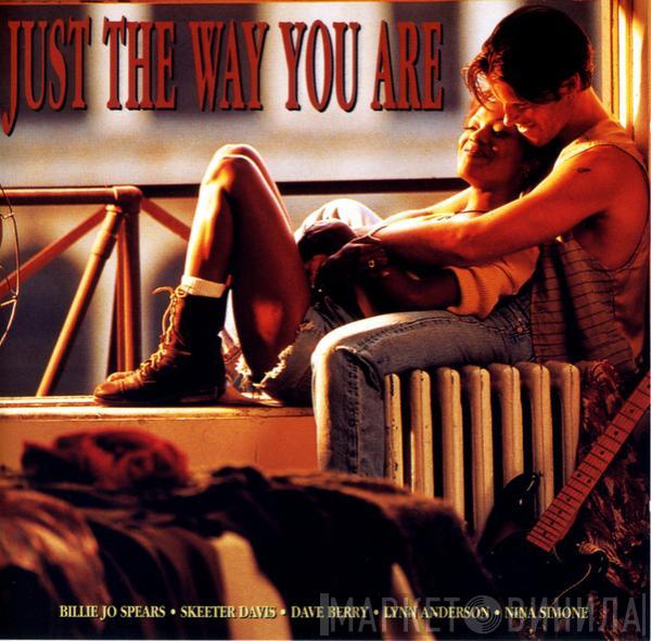  - Just The Way You Are
